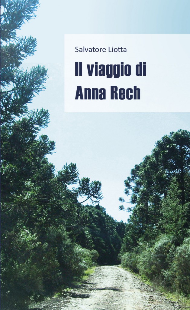 Il viaggio di Anna Rech