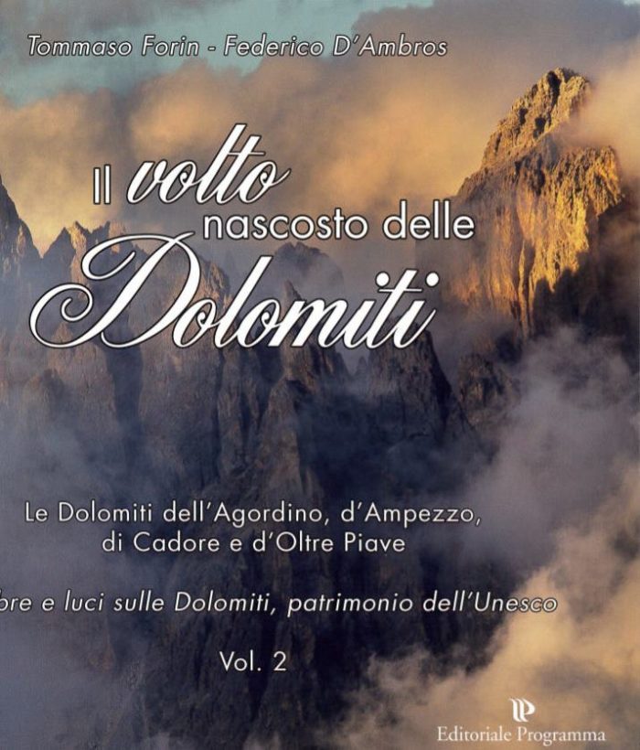 Il volto nascosto delle Dolomiti