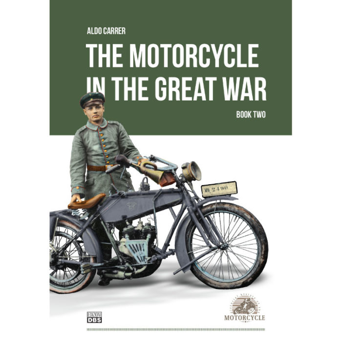 The motorcycle in the Great War, Book two