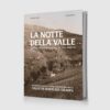 La notte della valle - immagine 2